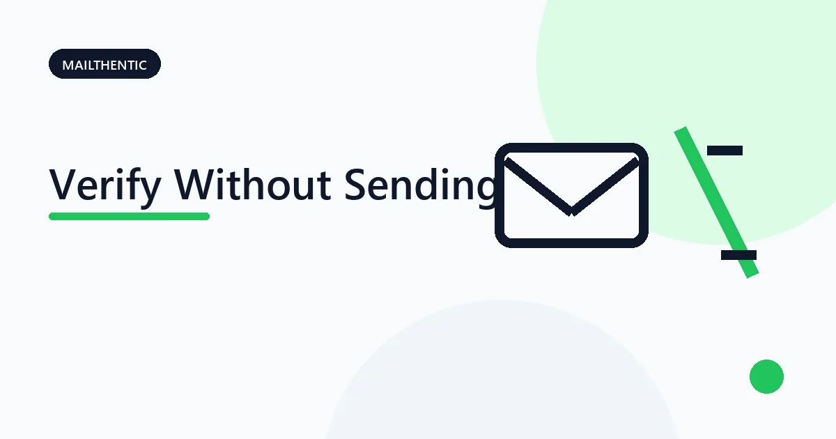 Email address passing DNS and server checks while a message outbox remains closed